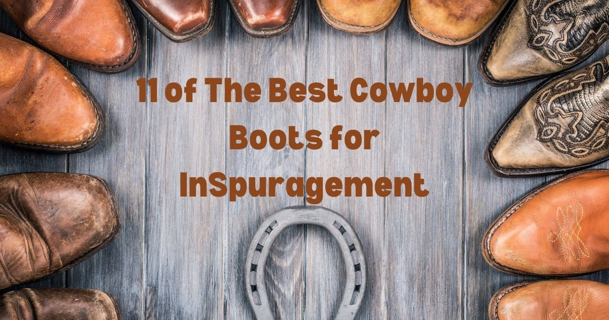 best cowboy boots